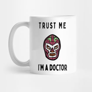 Trust Me, I'm a doctor; Wagner Jr Mug